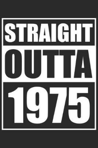 Cover of Straight Outta 1975