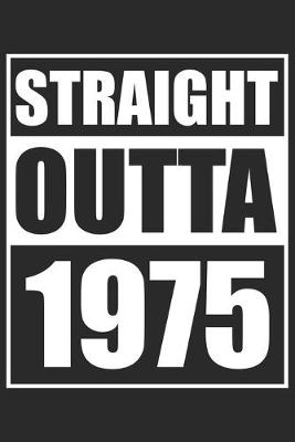 Book cover for Straight Outta 1975