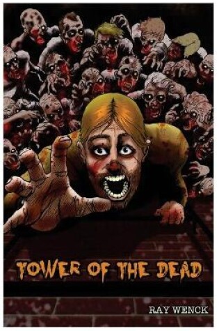 Cover of Tower of the Dead