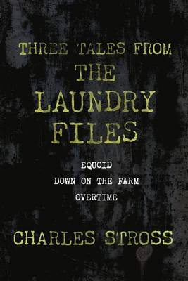 Book cover for Three Tales from the Laundry Files