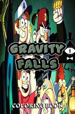 Cover of Gravity Falls Coloring Book