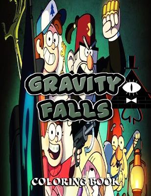 Book cover for Gravity Falls Coloring Book