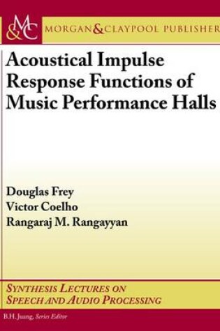 Cover of Acoustical Impulse Response Functions of Music Performance Halls