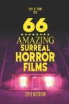Book cover for 66 Amazing Surreal Horror Films