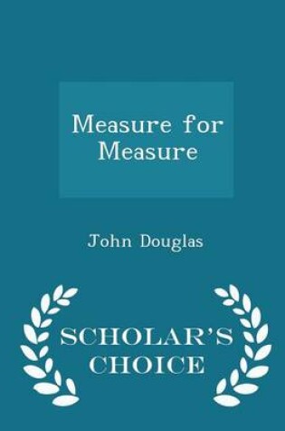 Cover of Measure for Measure - Scholar's Choice Edition