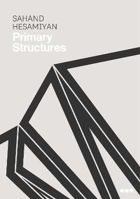 Cover of Sahand Hesamiyan: Primary Structures