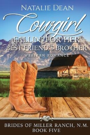 Cover of Cowgirl Fallin' for Her Best Friend's Brother