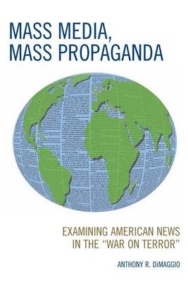 Book cover for Mass Media, Mass Propaganda
