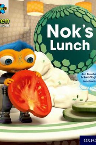 Cover of Project X: Alien Adventures: Green: Nok's Lunch