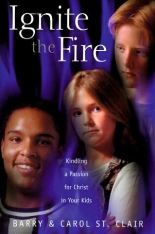 Cover of Ignite the Fire