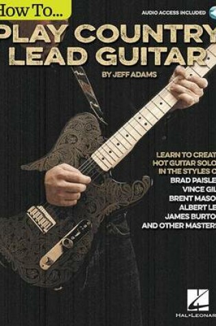 Cover of How to Play Country Lead Guitar