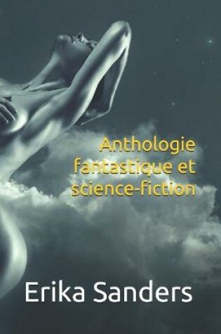 Cover of Anthologie fantastique et science-fiction