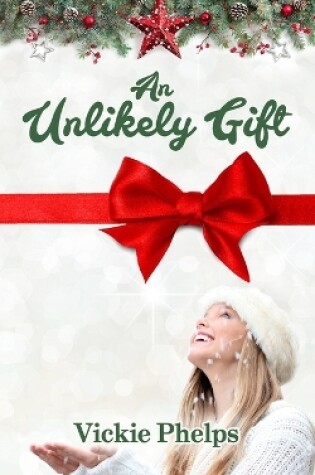 Cover of An Unlikely Gift