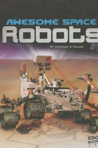 Cover of Awesome Space Robots