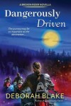 Book cover for Dangerously Driven