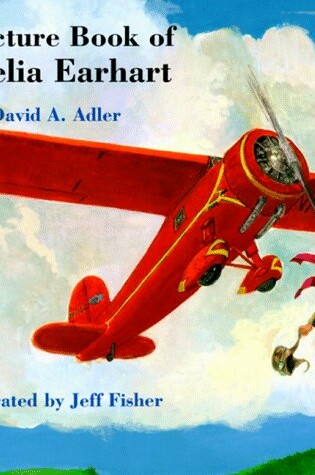 Cover of A Picture Book of Amelia Earhart