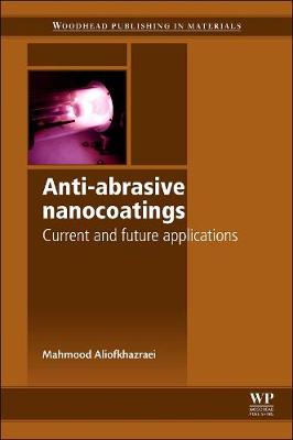 Book cover for Anti-Abrasive Nanocoatings