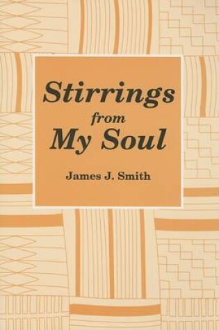 Cover of Stirrings from My Soul