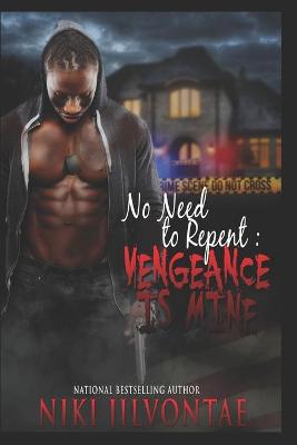 Book cover for No Need to Repent