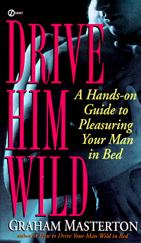 Book cover for Masterton Graham : Drive Him Wild