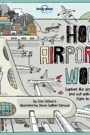 Cover of Lonely Planet Kids How Airports Work
