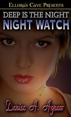 Book cover for Deep Is the Night - Night Watch