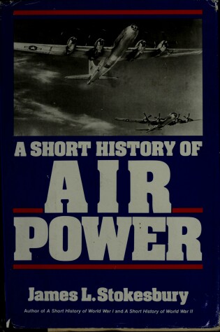 Cover of A Short History of Air Power