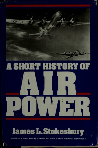 Book cover for A Short History of Air Power