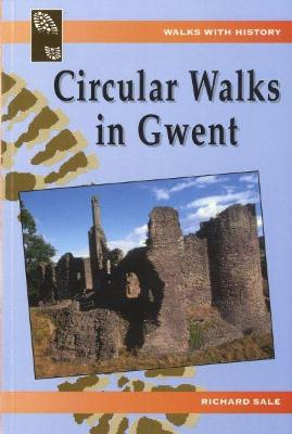 Book cover for Walks with History: Circular Walks in Gwent