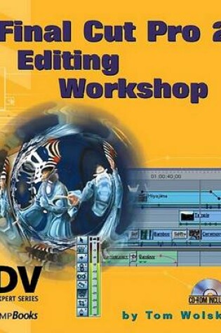 Cover of Final Cut Pro 2 Editing Workshop