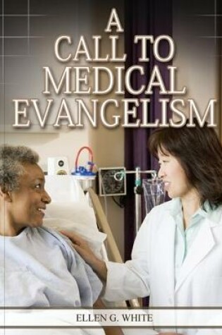 Cover of A Call to Medical Evangelism