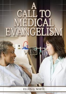 Book cover for A Call to Medical Evangelism