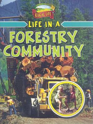 Cover of Life in a Forestry Community