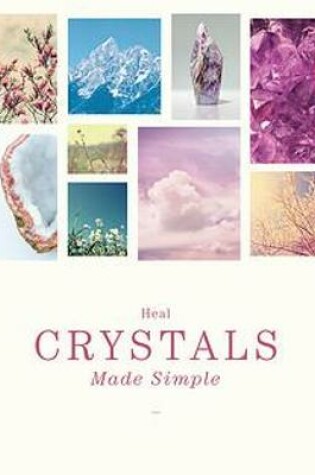 Cover of Crystals Made Simple