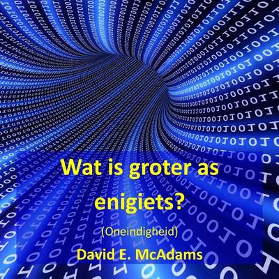 Cover of Wat is groter as enigiets?
