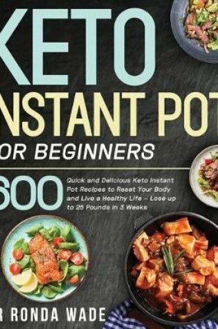 Cover of Keto Instant Pot for Beginners