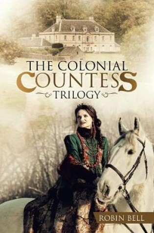 Cover of The Colonial Countess Trilogy