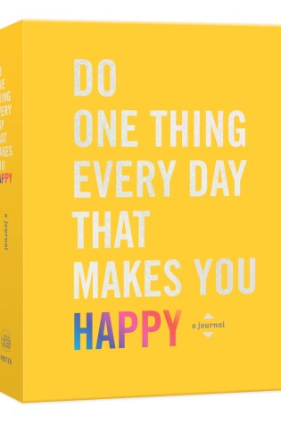 Cover of Do One Thing Every Day That Makes You Happy