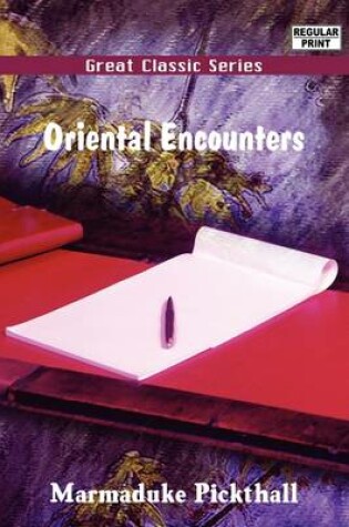 Cover of Oriental Encounters