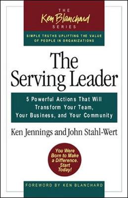 Book cover for THE SERVING LEADER - 5 POWERFU