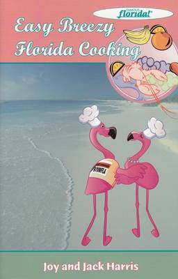 Book cover for Easy Breezy Florida Cooking