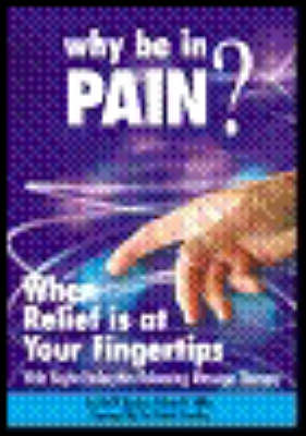 Book cover for Why be in Pain?