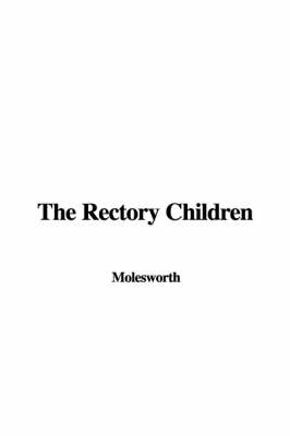 Book cover for The Rectory Children