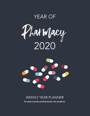 Book cover for YEAR OF Pharmacy 2020