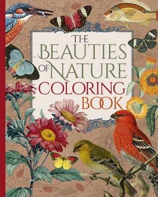 Book cover for The Beauties of Nature Coloring Book