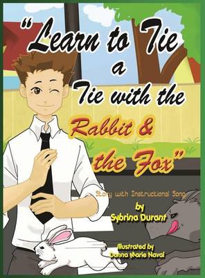 Book cover for Learn to Tie a Tie with the Rabbit and the Fox