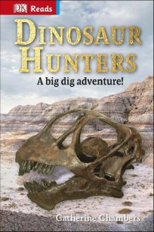 Cover of Dinosaur Hunters