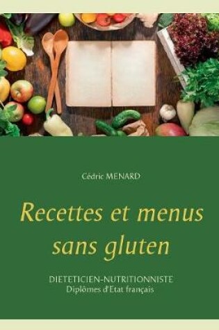 Cover of Recettes et menus sans gluten