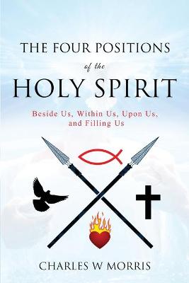 Book cover for The Four Positions of the Holy Spirit