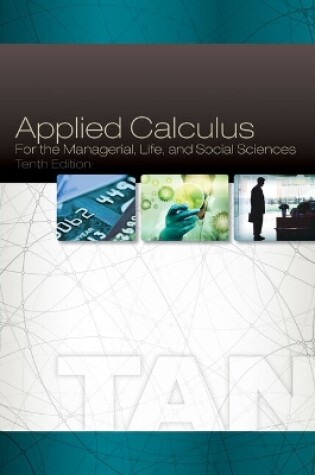 Cover of Student Solutions Manual for Tan's Applied Calculus for the Managerial,  Life, and Social Sciences, 10th